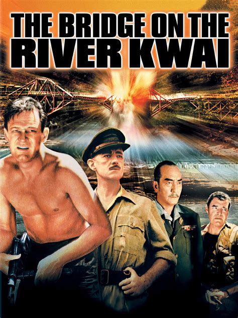 The Bridge on the River Kwai (1957) Movie